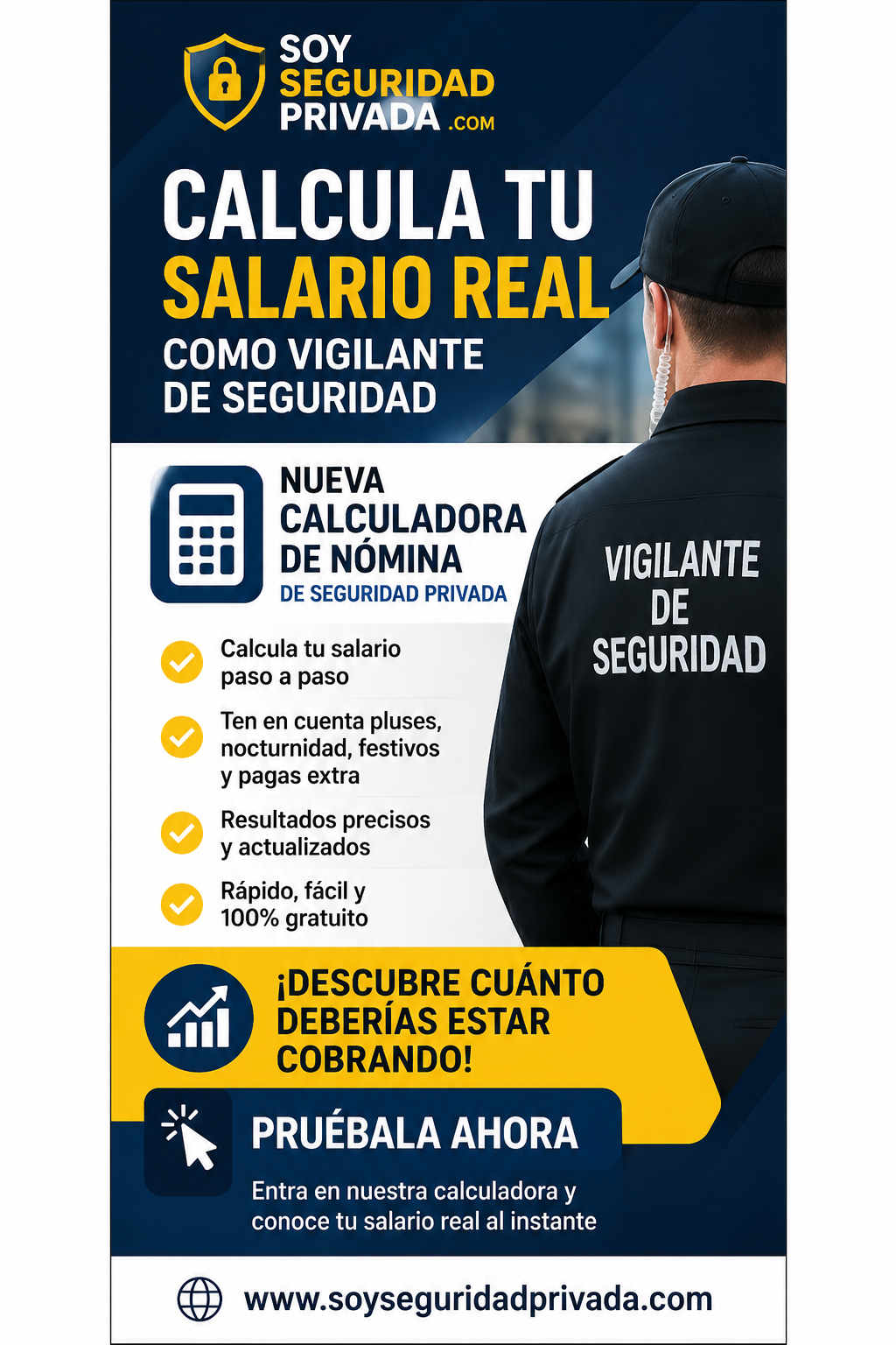 Calcula ahora tu nómina de Vigilante de Seguridad con nuestra calculadora oficial.